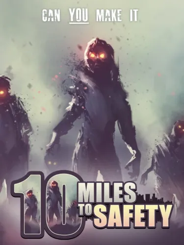 Portada de 10 Miles to Safety