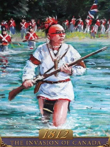 Portada de 1812: The Invasion of Canada
