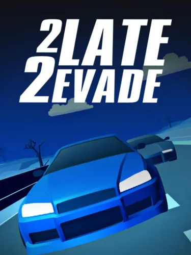 Portada de 2 Late 2 Evade