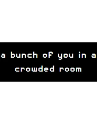 Portada de A Bunch of you in a Crowded Room