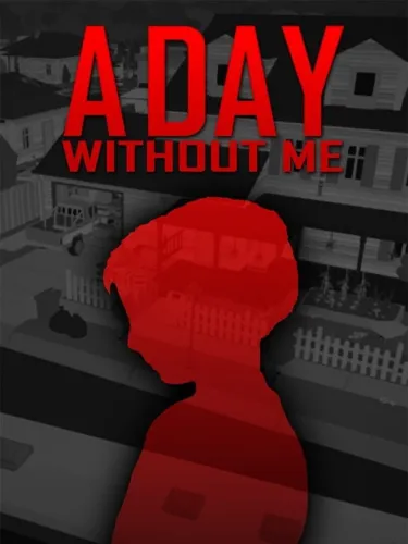 Portada de A Day Without Me