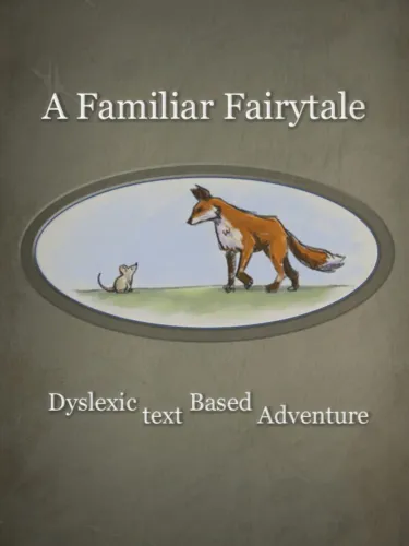 Portada de A Familiar Fairytale: Dyslexic Text Based Adventure