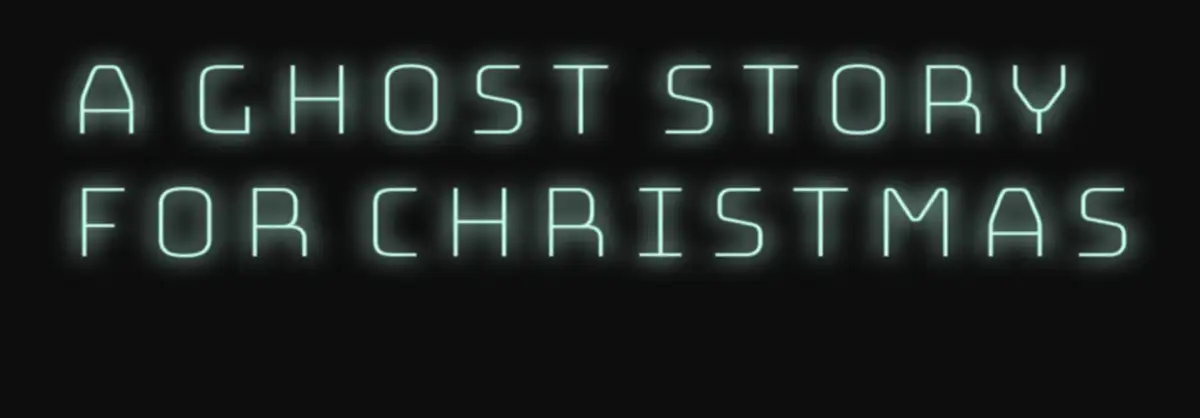 A Ghost Story for Christmas