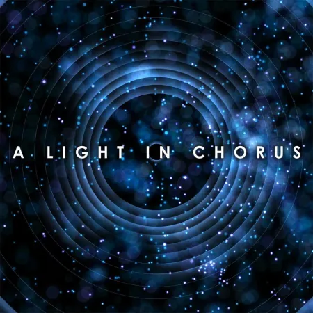 Portada de A Light In Chorus
