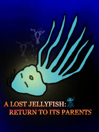 Portada de A Lost Jellyfish: Return to its Parents