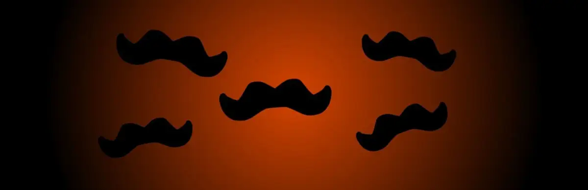 A Moustache in the House