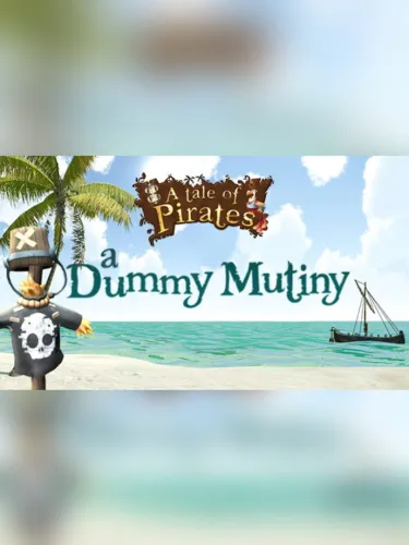 Portada de A Tale of Pirates: A Dummy Mutiny