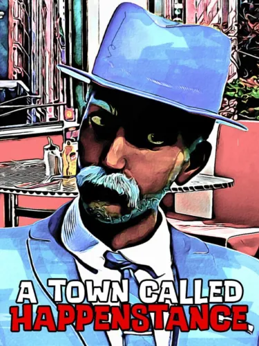 Portada de A Town Called Happenstance