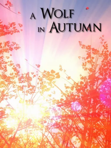 Portada de A Wolf in Autumn