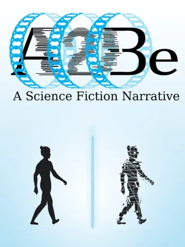 Portada de A2Be: A Science Fiction Narrative