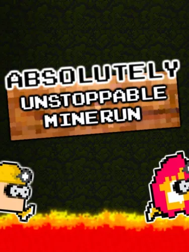 Portada de Absolutely Unstoppable MineRun