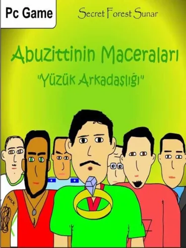 Portada de Abuzittin’in Maceraları: Yüzük Arkadaşlığı