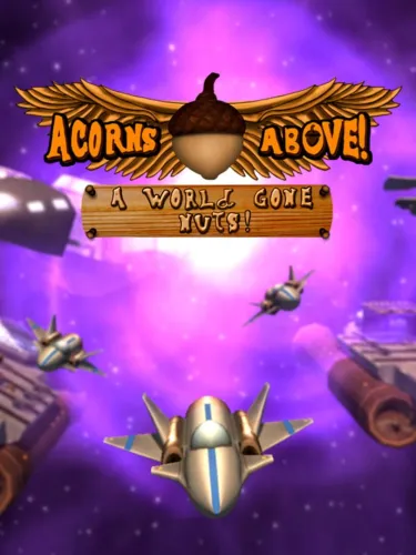 Portada de Acorns Above: A World Gone Nuts