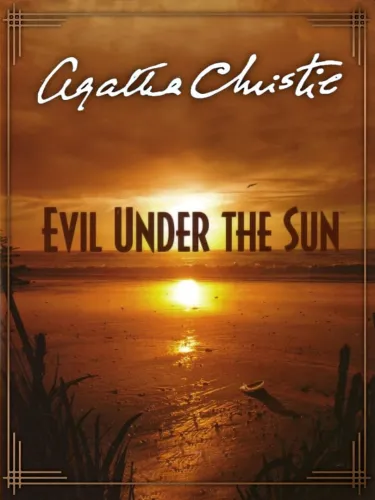Portada de Agatha Christie: Evil Under the Sun
