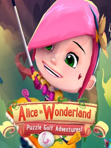 Portada de Alice in Wonderland: Puzzle Golf Adventures