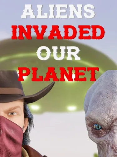 Portada de Aliens Invaded Our Planet
