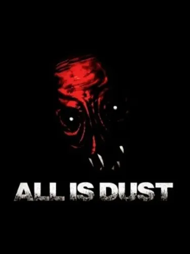 Portada de All Is Dust