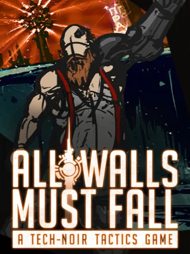 Portada de All Walls Must Fall