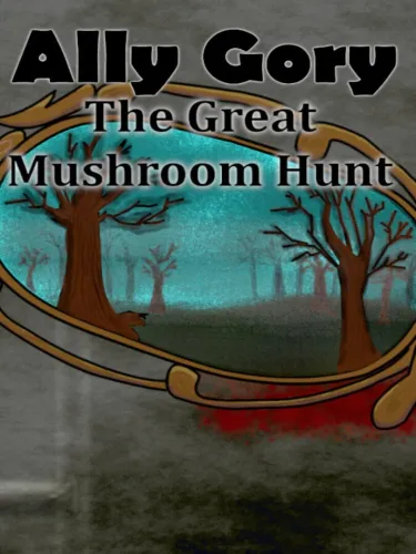 Portada de Ally Gory: The Great Mushroom Hunt