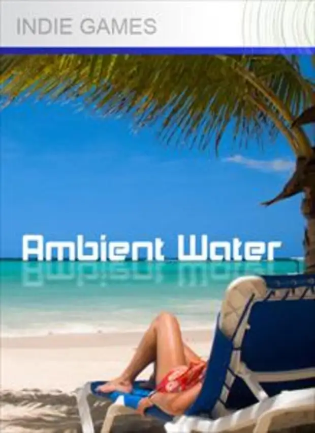Ambient Water