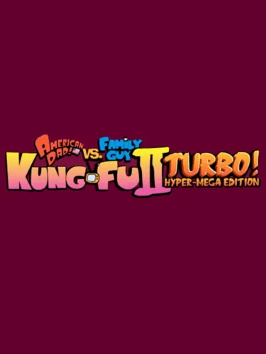 Portada de American Dad vs. Family Guy: Kung-Fu II Turbo! Hyper-Mega Edition