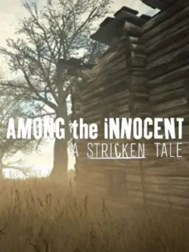 Portada de Among the Innocent: A Stricken Tale