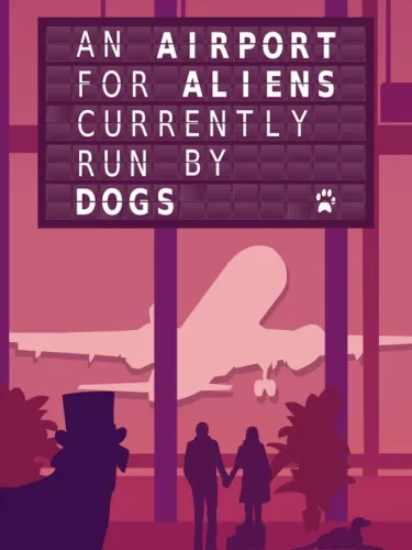 Portada de An Airport for Aliens Currently Run by Dogs