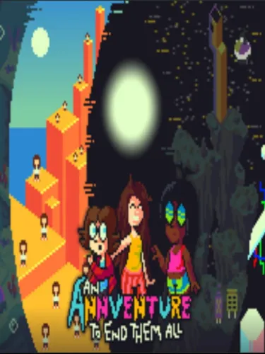 Portada de An Annventure to End Them All