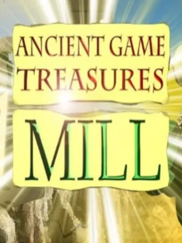 Portada de Ancient Game Treasures: Mill
