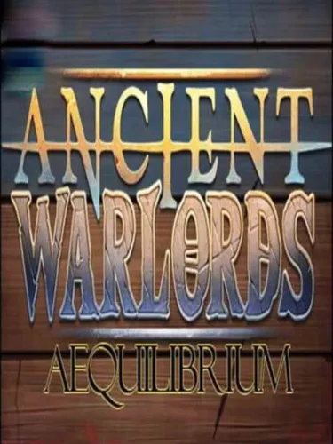 Portada de Ancient Warlords: Aequilibrium