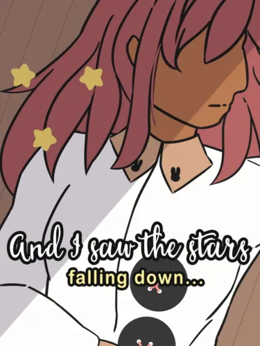 Portada de And I Saw the Stars Falling Down…