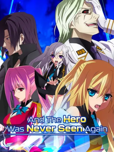 Portada de And the Hero Was Never Seen Again