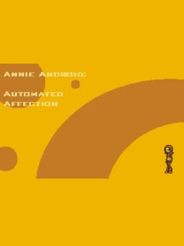 Portada de Annie Android: Automated Affection