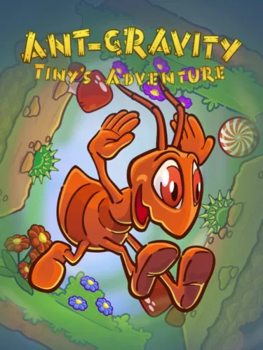 Portada de Ant-gravity: Tiny’s Adventure