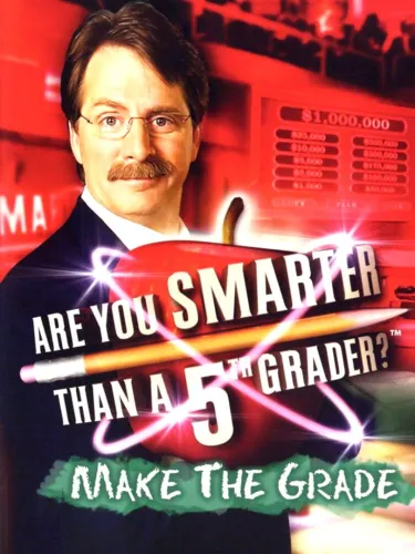 Portada de Are You Smarter Than A 5th Grader?: Make the Grade