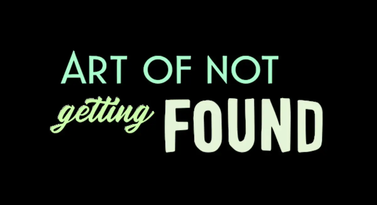 Portada de Art of Not Getting Found