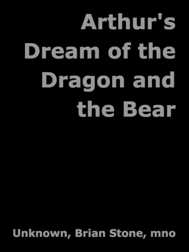 Portada de Arthur’s Dream of the Dragon and the Bear