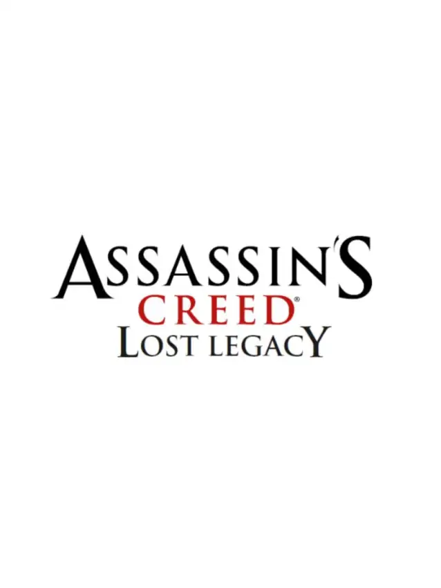 Assassin’s Creed: Lost Legacy