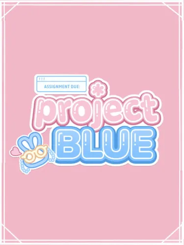 Portada de Assignment Due: Project Blue