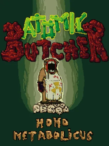 Portada de Atomic Butcher: Homo Metabolicus