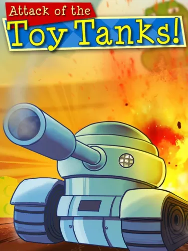 Portada de Attack of the Toy Tanks