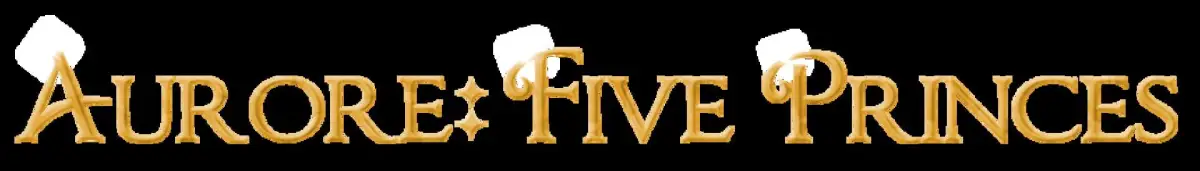 Aurore: Five Princes