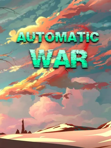 Portada de Automatic War