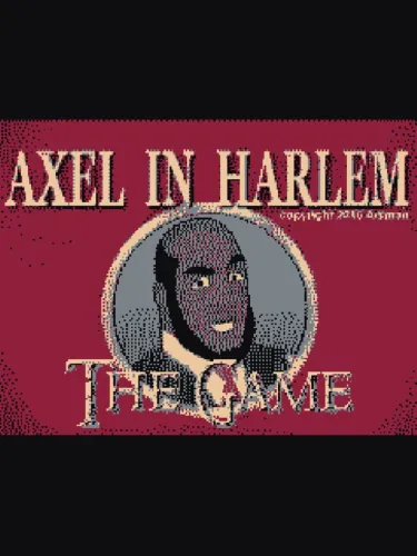 Portada de Axel in Harlem: The Game