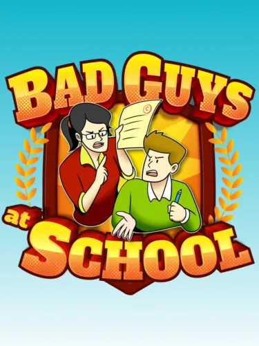 Portada de Bad Guys at School