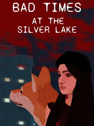 Portada de Bad Times at the Silver Lake
