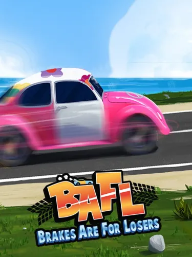 Portada de BAFL: Brakes Are For Losers