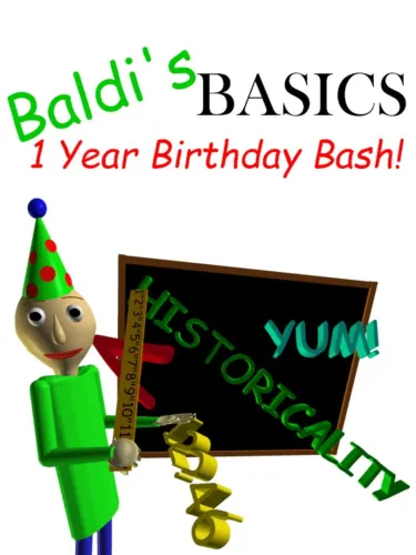 Portada de Baldi’s Basics 1 Year Birthday Bash!