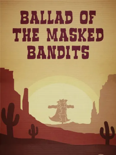 Portada de Ballad of the Masked Bandits