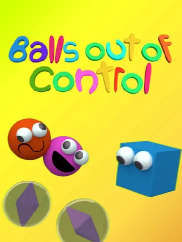 Portada de Balls Out of Control